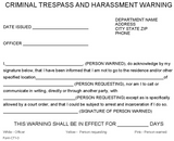 Criminal Trepass and Harassment Warning Ver. 1 3-Part